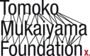 Tomoko Mukaiyama Foundation