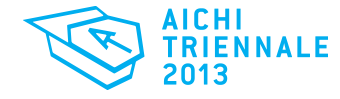 Aichi Triennale 2013